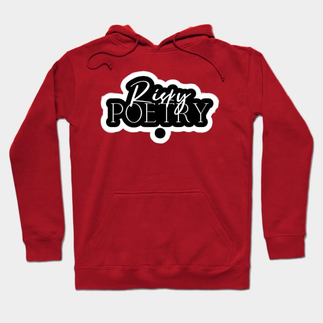 Risky Poetry logo Hoodie by PersianFMts